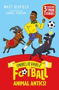 Cover: Unbelievable Football Short Colour Stories: Animal Antics! - Wren & Rook
