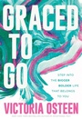 Cover: Graced to Go - FaithWords