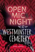 Cover: Open Mic Night at Westminster Cemetery - CAROLRHODA LAB