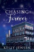 Cover: Chasing Forever (This Time Forever, #3) - RiptidePublishing