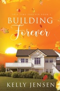 Cover: Building Forever (This Time Forever, #1) - RiptidePublishing
