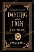 Cover: Dancing with the Lion: Rise - RiptidePublishing