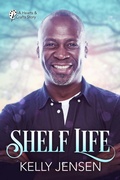 Cover: Shelf Life (Hearts and Crafts, #2) - RiptidePublishing
