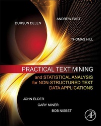 Enlarge image Cover: Practical Text Mining and Statistical Analysis for Non-structured Text Data Applications - Academic Press