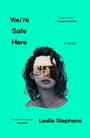 Cover: You're Safe Here - Gallery