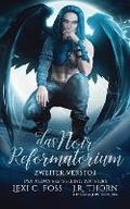 Cover: Das Noir Reformatorium - Ninja Newt Publishing, LLC