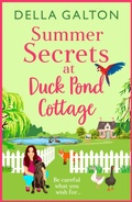 Cover: Summer Secrets at Duck Pond Cottage - Boldwood Books Ltd