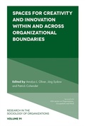 Cover: Spaces for Creativity and Innovation Within and Across Organizational Boundaries - Emerald Publishing Limited