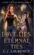 Cover: Love, Lies & Eternal Ties - BookVAULT Publishing