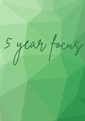 Cover: 5 year focus - BookVAULT Publishing