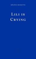 Cover: Lili is Crying - Fitzcarraldo Editions