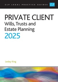 Abbildung von: Private Client 2025: - The University of Law Publishing Limited