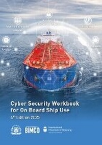 Abbildung von: Cyber Security Workbook for On Board Ship Use - Witherby Seamanship International Ltd