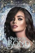 Cover: Precious Bond - Moonlight Muse