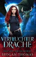 Cover: Verfluchter Drache - Kreaturen der Anderswelt - Brogan Thomas Books