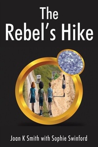 Abbildung von: The Rebel's Hike - Outskirts Press
