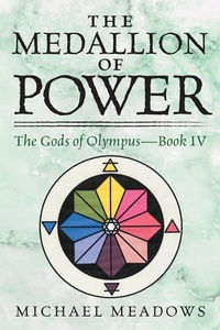Enlarge image Cover: The Medallion of Power - Outskirts Press