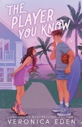 Cover: The Player You Know - Veronica Eden