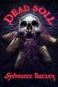 Cover: Dead Soil - Hedone Books