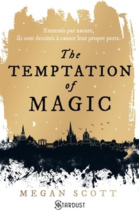 Enlarge image Cover: The temptation of magic - Stardust