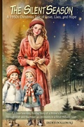 Cover: The Silent Season - Vibrant Books