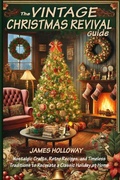 Cover: The Vintage Christmas Revival Guide - Vibrant Books