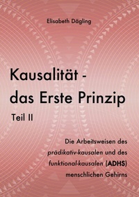 Abbildung von: Kausalität - Das Erste Prinzip. Teil II - GRIN Verlag