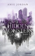 Cover: All the Hidden Monsters 1: All The Hidden Monsters - Carlsen