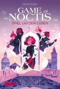Cover: Game of Noctis - Spiel um dein Leben - Carlsen