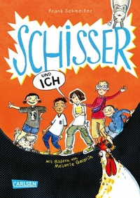 Abbildung von: Schisser und ich 1: Schisser und ich - Carlsen