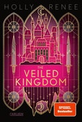 Cover: The Veiled Kingdom (Die Veiled-Kingdom-Serie 1) - Carlsen