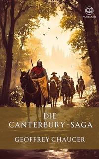 Abbildung von: Die Canterbury-Saga - Novelaris