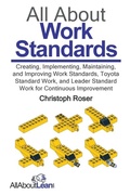 Cover: All About Work Standards - Allaboutlean.com Publishing