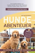 Bild: Gemeinsam Entdecken: 3 Hunde - 33 Freizeittipps - Buchschmiede