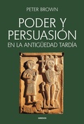 Cover: Poder y persuasi&oacute;n en la Antig&uuml;edad tard&iacute;a - Gredos