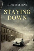 Cover: Staying Down - Mike Stephens