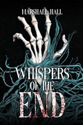Cover: Whispers of the End (Cathedral of Shadows, #1) - Herrenberg Publishing
