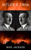 Cover: Hitler's Twin (Jim Scott Books, #32) - Mike Jackson