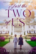 Cover: Just The Two of Us (Forever Yours Faithfully, #1) - Capricorn Creations