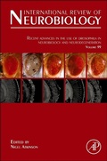 Cover: Recent Advances in the use of Drosophila in Neurobiology and Neurodegeneration - Academic Press