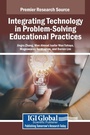 Cover: Integrating Technology in Problem-Solving Educational Practices - IGI Global