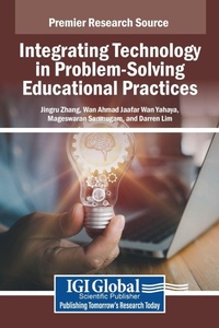 Enlarge image Cover: Integrating Technology in Problem-Solving Educational Practices - IGI Global