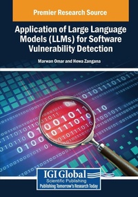 Enlarge image Cover: Application of Large Language Models (LLMs) for Software Vulnerability Detection - Engineering Science Reference
