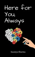Cover: Here for You, Always - Notion Press