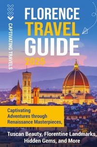 Abbildung von: Florence Travel Guide - Captivating Travels