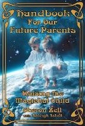 Cover: Handbook For Our Future Parents - Black Moon Publishing