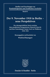 Abbildung von: Der 9. November 1918 in Berlin - neue Perspektiven - Duncker & Humblot