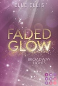 Cover: Broadway Lights 2: Faded Glow - Impress