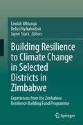 Cover: Building Resilience to Climate Change in Selected Districts in Zimbabwe - Springer