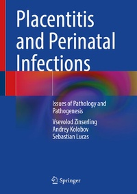 Enlarge image Cover: Placentitis and Perinatal Infections - Springer